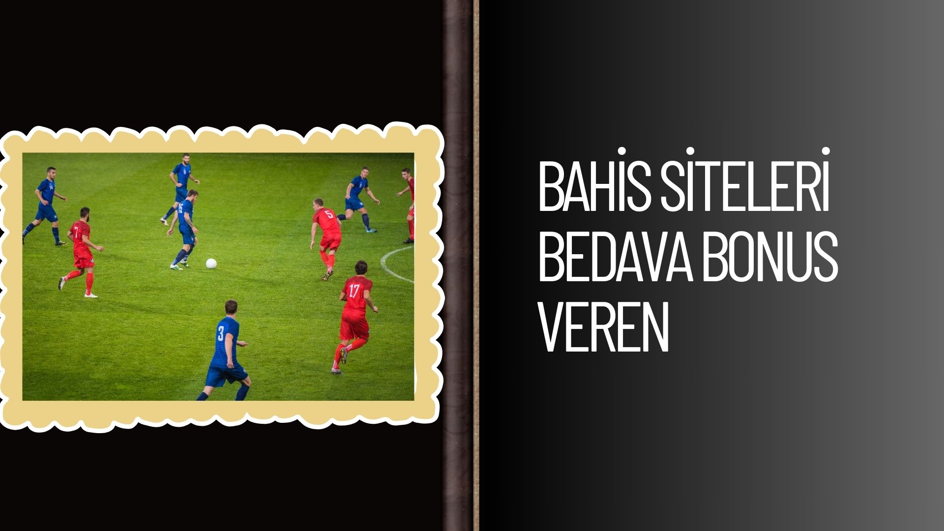 Bahis Siteleri Bedava Bonus Veren